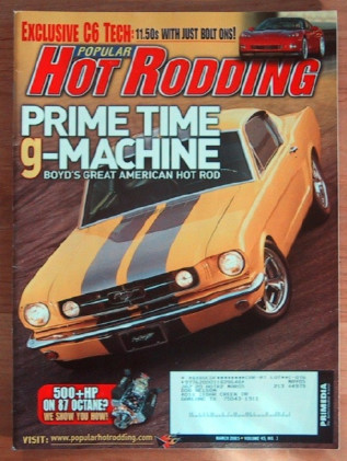 POPULAR HOT RODDING 2005 MAR - C6 VETTE, BOYD's PONY, MICE